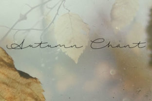 Autumn Chant: A Handwritten Font That Feels Like a Cozy Conversation