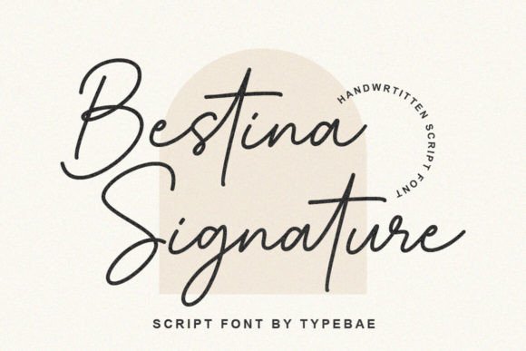 Bestina Signature: A Graceful Script for Modern Design