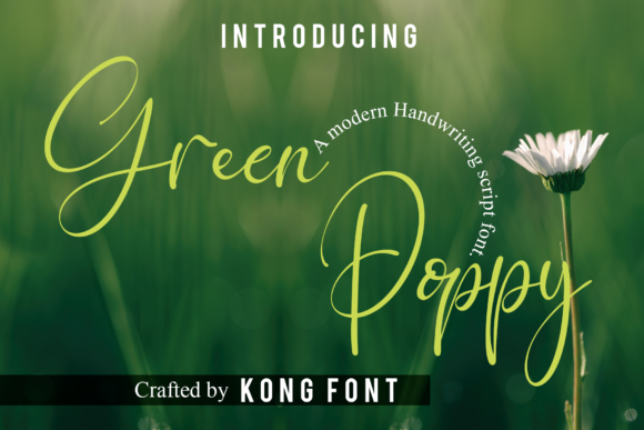Green Poppy: A Modern Handwritten Font for Creative Projects