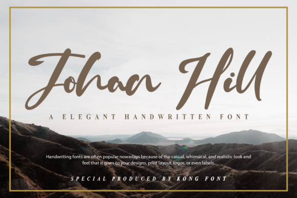 Johan Hill: A Handwritten Font for Modern Projects
