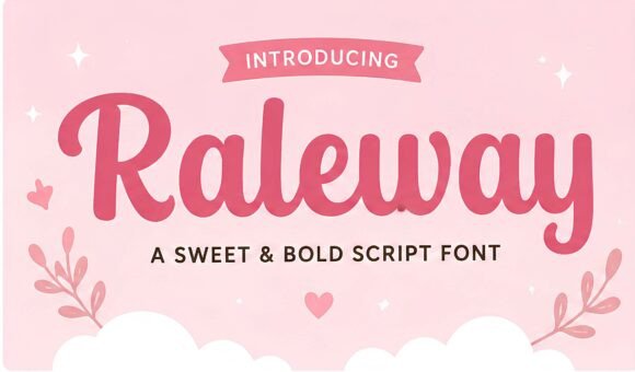 Raleway: A Sweet and Bold Script for Creative Brands