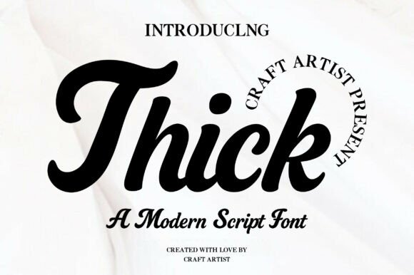 Thick: The Bold Retro Script Font for Modern Creators
